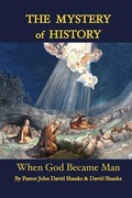 Cover: The Mystery of History - David Shanks Publisher