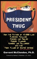 Cover: President Thug - Wayman Dean Press