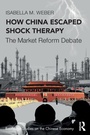 Cover: How China Escaped Shock Therapy - Routledge