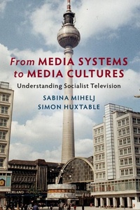 Abbildung von: From Media Systems to Media Cultures - Cambridge University Press