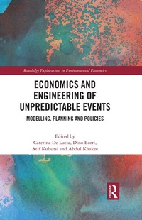 Enlarge image Cover: Economics and Engineering of Unpredictable Events - Routledge