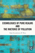 Cover: Cosmologies of Pure Realms and the Rhetoric of Pollution - Routledge