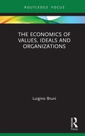 Cover: The Economics of Values, Ideals and Organizations - Routledge