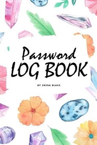 Abbildung von: Password Keeper Log Book (6x9 Softcover Log Book / Tracker / Planner) - Sheba Blake Publishing