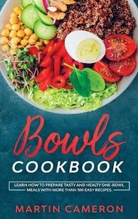 Abbildung von: Bowls Cookbook - Movement Publishing
