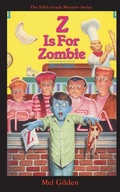 Cover: Z is For Zombie - Ibooks for Young Readers
