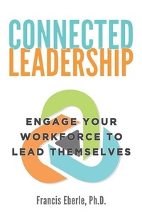 Enlarge image Cover: Connected Leadership - Aloha Publishing LLC