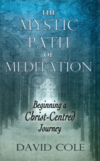 Abbildung von: Mystic Path of Meditation - Harding House Publishing, Inc./AnamcharaBooks