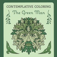 Abbildung von: The Green Man (Contemplative Coloring) - Harding House Publishing, Inc./AnamcharaBooks