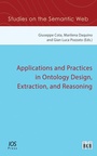 Cover: Applications and Practices in Ontology Design, Extraction, and Reasoning - IOS Press,US