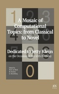 Cover: A Mosaic of Computational Topics: from Classical to Novel - IOS Press,US