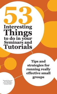 Enlarge image Cover: 53 Interesting Things to do in your Seminars and Tutorials - Routledge