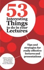 Cover: 53 Interesting Things to do in your Lectures - Routledge