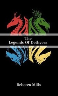 Enlarge image Cover: The Legends of Dothvera - ARTBULLY PUBLISHING