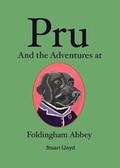 Cover: Pru And the Adventures at Foldingham Abbey - Stafford Publishers Ltd