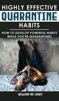 Abbildung von: Highly Effective Quarantine Habits - Charlie Creative Lab