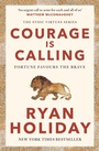 Cover: Courage Is Calling - Profile Books Ltd