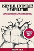 Cover: Essential Techniques of Manipulation - Grow Rich LTD