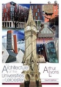 Cover: The Architecture of the Universities of Leicester - Anchor Print Group Ltd