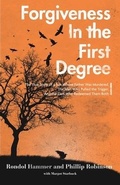 Cover: Forgiveness in the First Degree - Faithhappenings Publishers