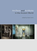 Cover: Art/ifacts and ArtWorks in the Ancient World - University Museum Publications