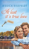 Cover: At Last It's True Love - BrainSwell Publishing