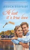Cover: At Last It's True Love - BrainSwell Publishing