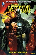 Cover: Batman - Detective Comics, Bd. 4: Der Anti-Batman - DC COMICS bei Panini Comics