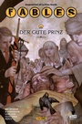 Cover: Fables, Band 11 - Der gute Prinz - DC COMICS bei Panini Comics