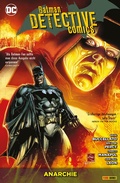 Cover: Batman - Detective Comics - Bd. 7: Anarchie - DC COMICS bei Panini Comics
