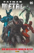 Cover: Batman Metal: Der Aufstieg der Dunklen Ritter - DC COMICS bei Panini Comics