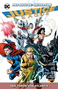 Cover: Justice League, Band 3 - Der Thron von Altantis - DC COMICS bei Panini Comics