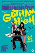 Cover: Gotham High: Alle f&uuml;r keinen - DC COMICS bei Panini Comics
