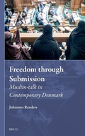 Cover: Freedom through Submission: Muslim-talk in Contemporary Denmark - Brill
