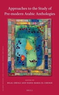 Cover: Approaches to the Study of Pre-Modern Arabic Anthologies - Brill