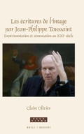 Cover: Les ecritures de l'image par Jean-Philippe Toussaint - Brill
