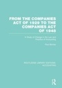 Cover: From the Companies Act of 1929 to the Companies Act of 1948 (RLE: Accounting) - Routledge