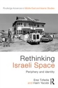 Cover: Rethinking Israeli Space - Routledge