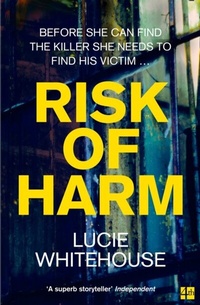 Abbildung von: Risk of Harm - Fourth Estate Ltd