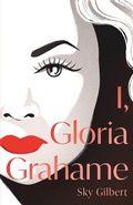 Cover: I, Gloria Grahame - Rare Machines