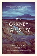Cover: An Orkney Tapestry - Polygon An Imprint of Birlinn Limited