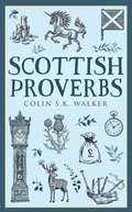 Cover: Scottish Proverbs - Polygon An Imprint of Birlinn Limited
