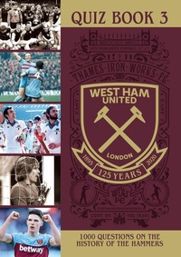 Abbildung von: The Official West Ham United Quiz Book 3 - Twocan