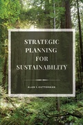 Cover: Strategic Planning for Sustainability - Business Expert Press