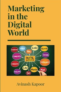 Abbildung von: Marketing in the Digital World - Business Expert Press