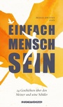 Cover: Einfach Mensch sein - tredition