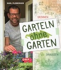 Cover: Garteln ohne Garten - Cadmos Verlag