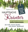 Cover: Hauptsache Kr&auml;uter - Cadmos Verlag
