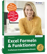 Abbildung von: Excel Formeln und Funktionen: Profiwissen im praktischen Einsatz - BILDNER Verlag