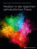 Cover: Medizin in der t&auml;glichen zahn&auml;rztlichen Praxis - Quintessenz Verlag